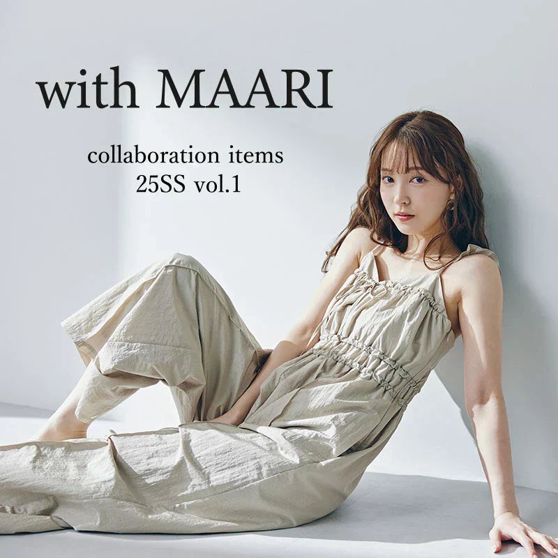 with MAARI collaboration items 25SS vol.1｜NATURAL BEAUTY BASIC｜