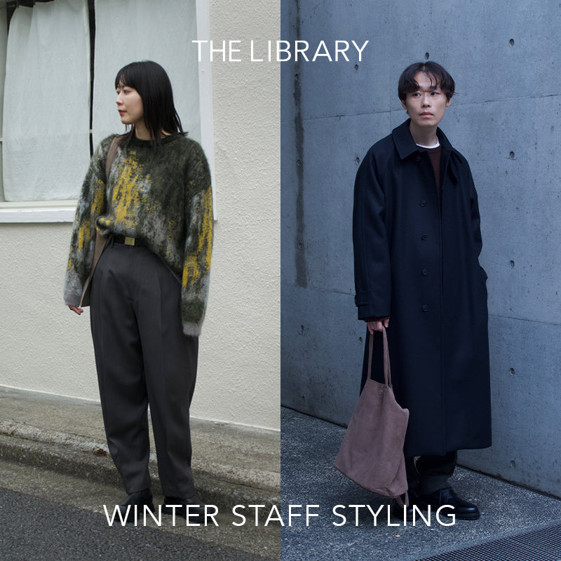 WINTER STAFF STYLING｜THE LIBRARY｜
