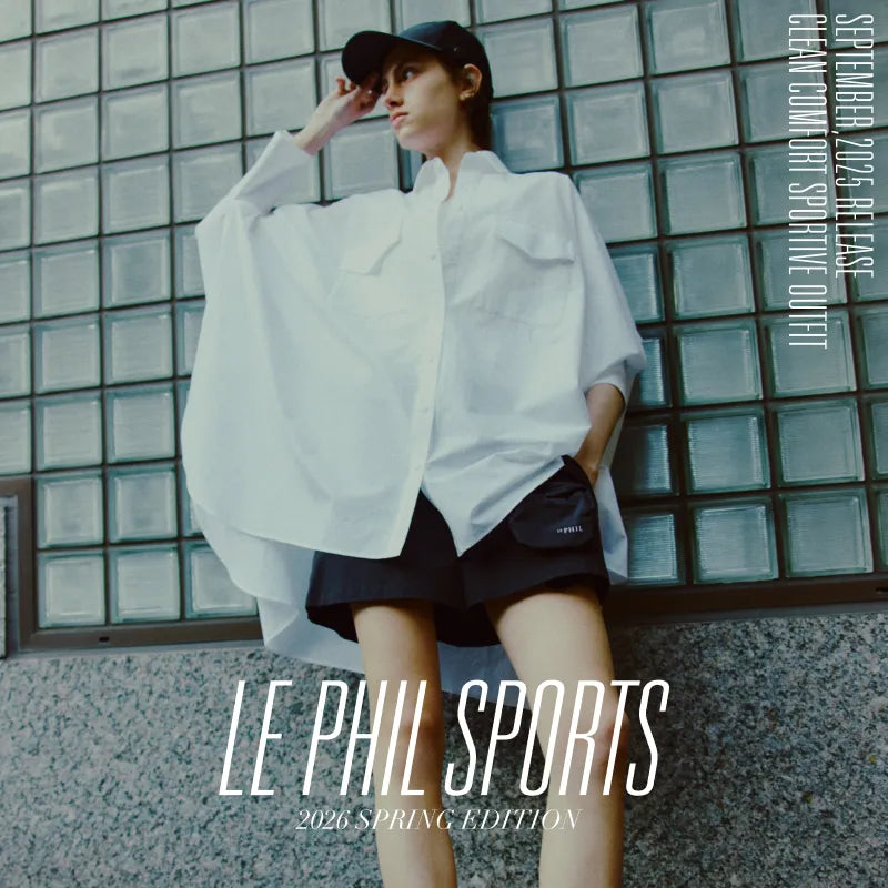 LE PHIL SPORTS 2026 SPRING EDITION｜LE PHIL｜