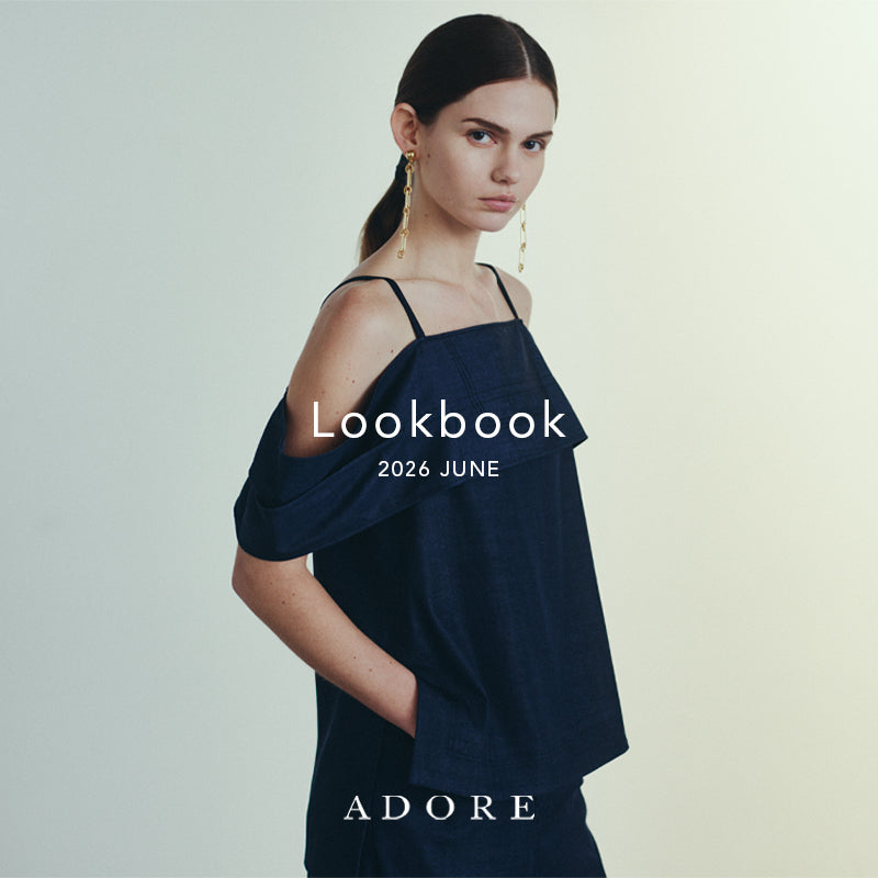 2026 JUNE | ADORE |