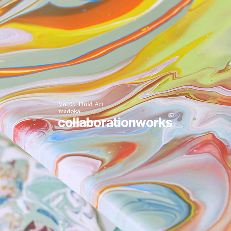 Collaboration Works Vol.06 - Fluid Art feat. madoka ｜hueLe Museum｜