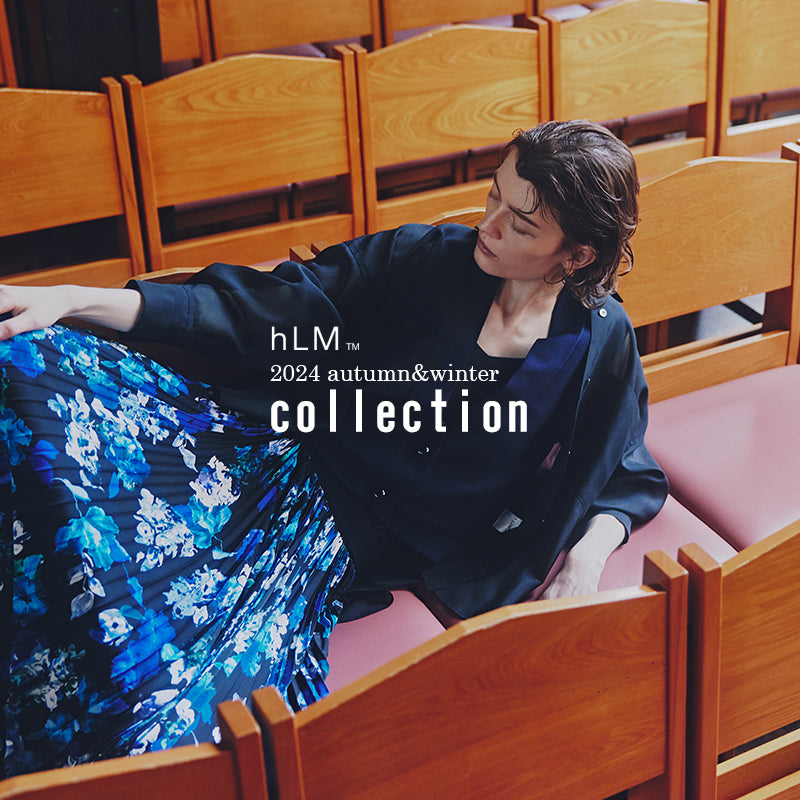 Collection 2024 Autumn / Winter｜ｈLM｜